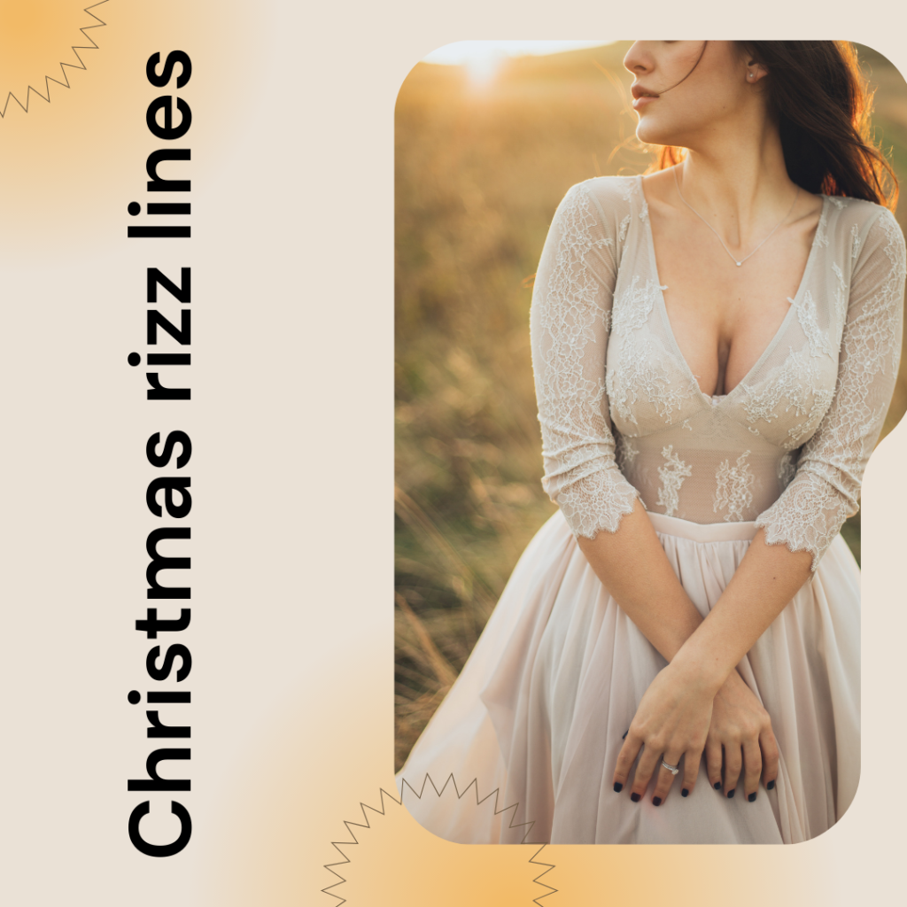 Christmas rizz lines