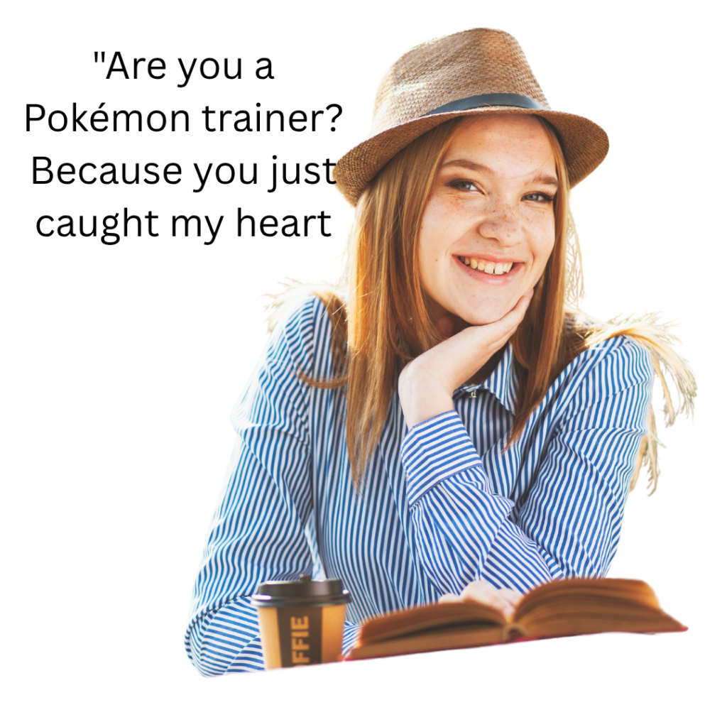Pokémon Pick Up Lines