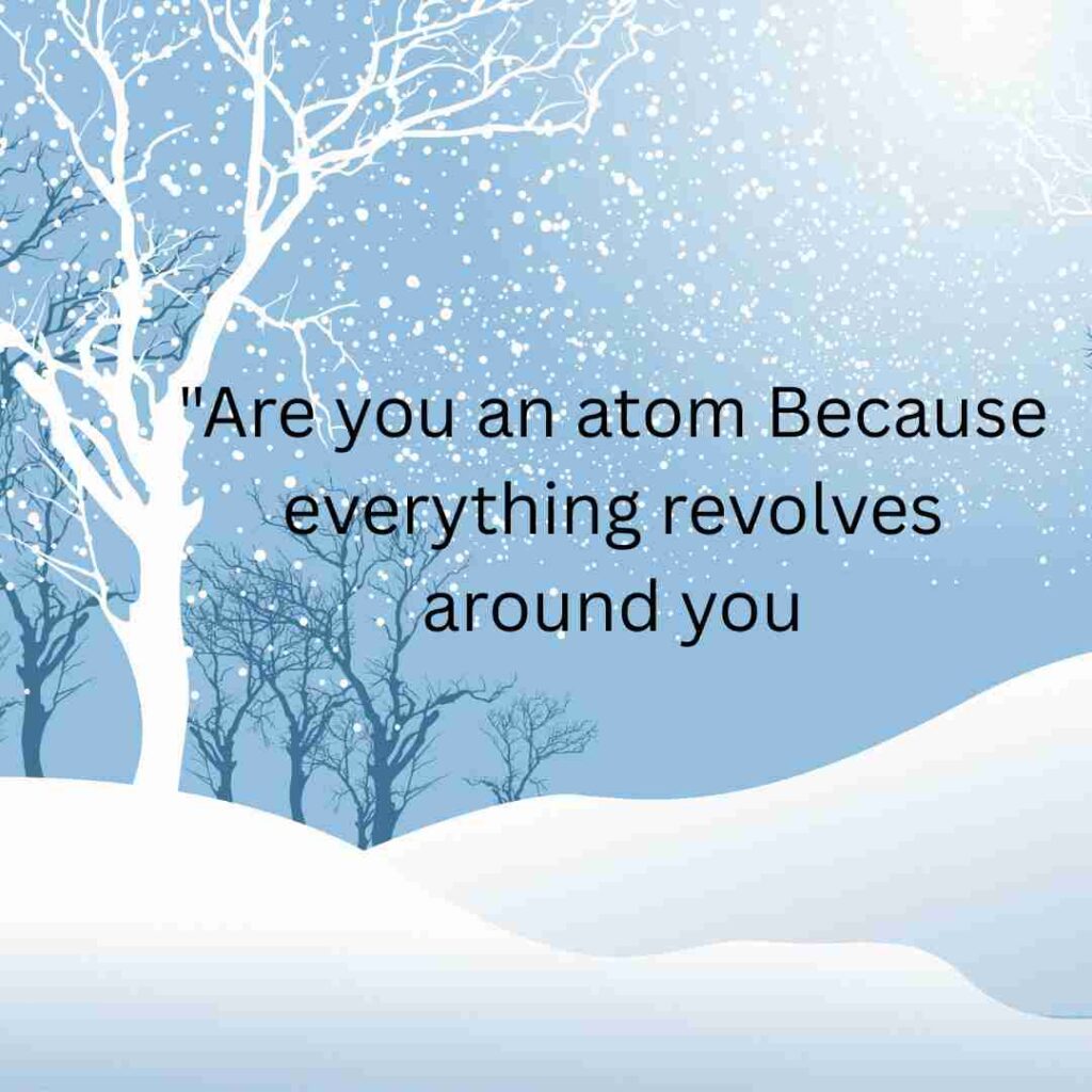 Chemistry Pickup Lines 