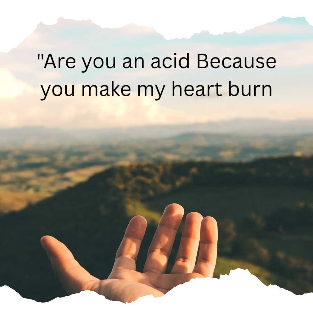 Chemistry Pickup Lines