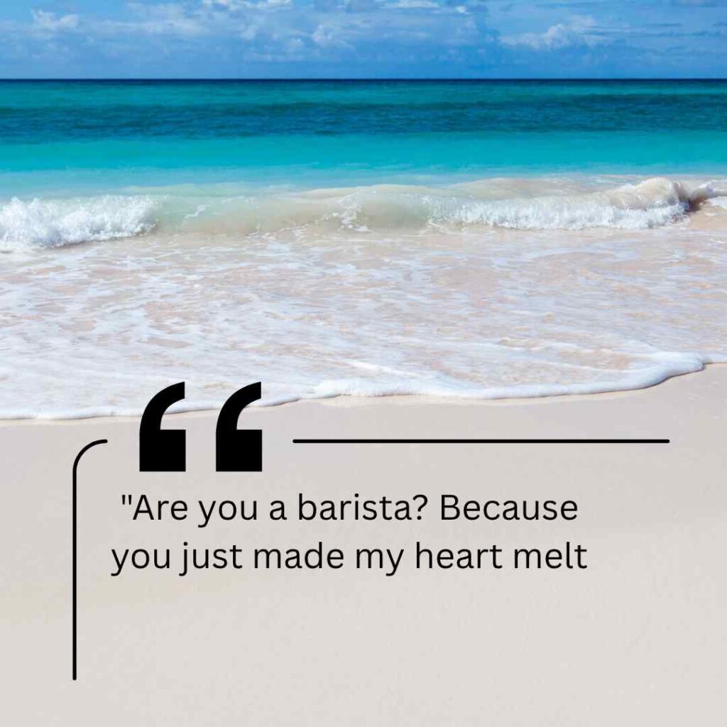 Coffee Pick Up Lines