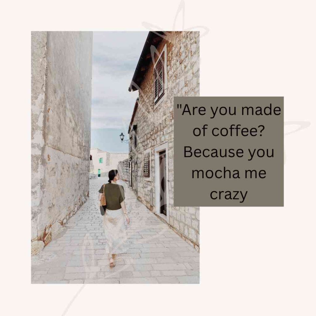 Coffee Pick Up Lines