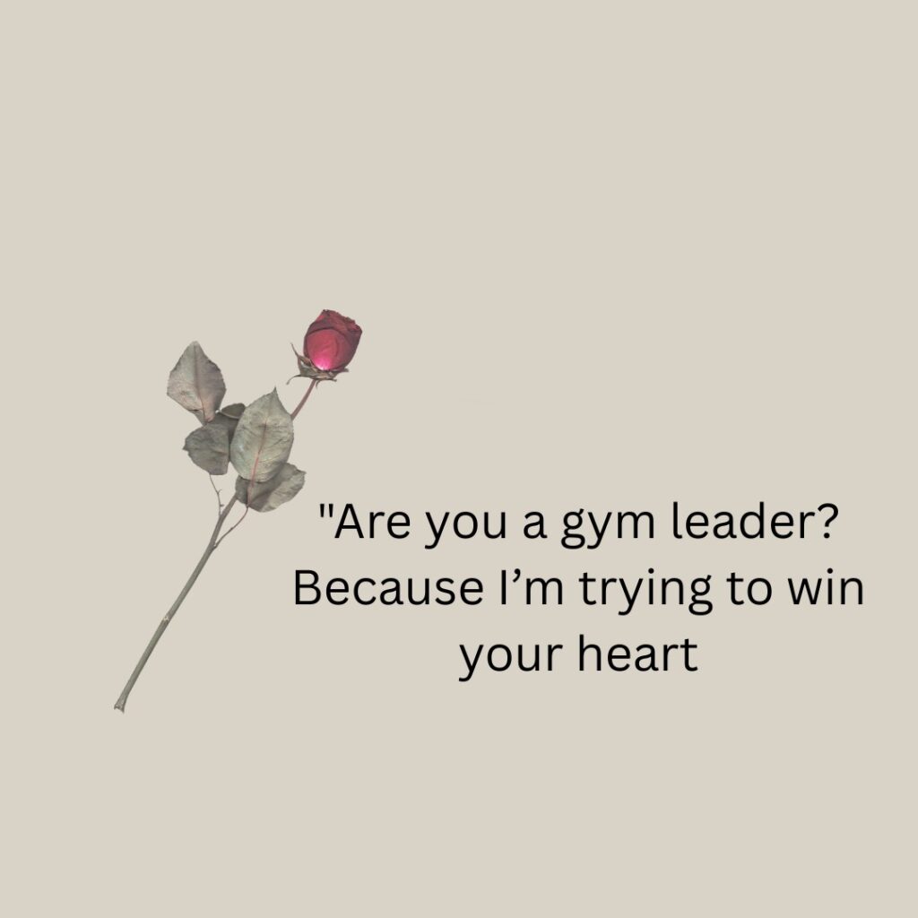 Pokemon Pickup Lines 