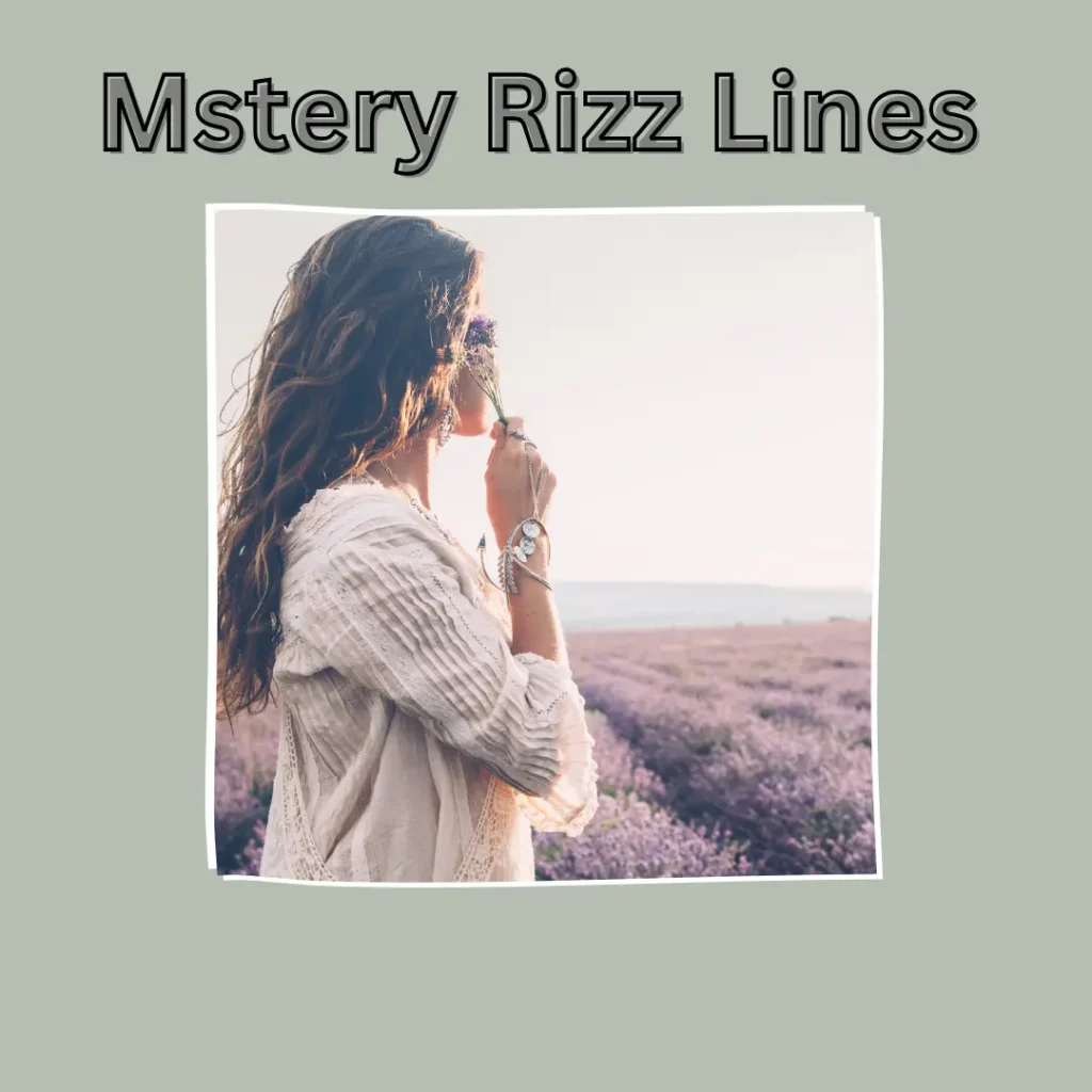 Mystery Rizz Lines