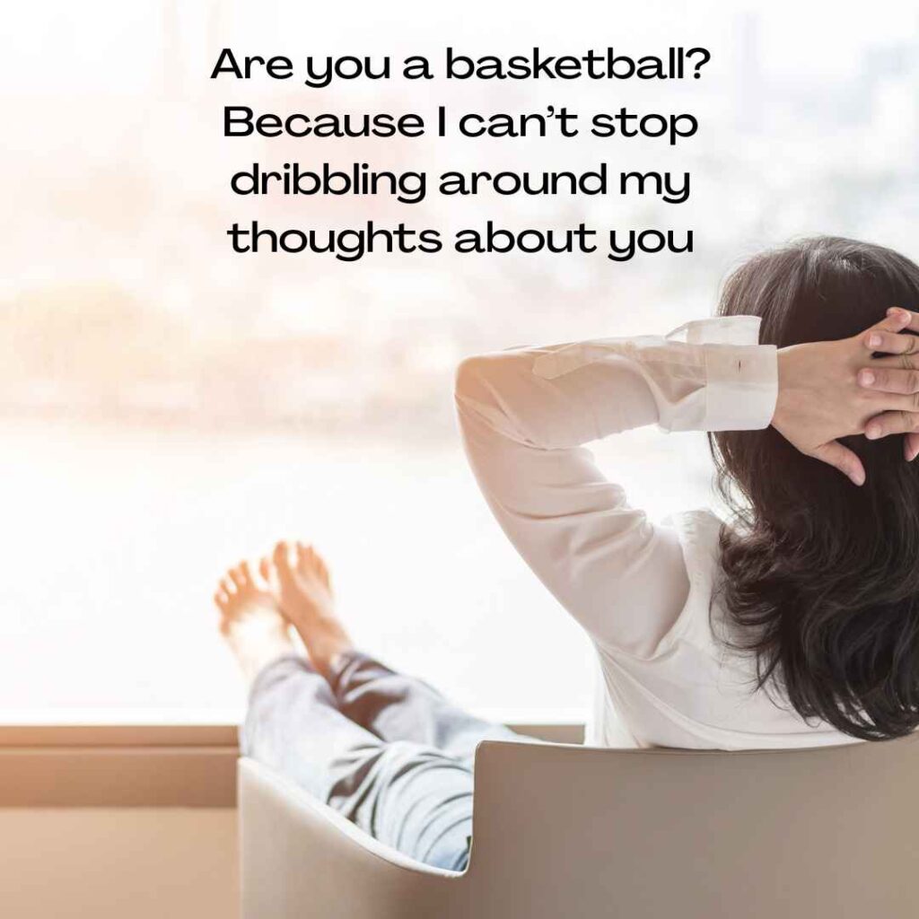 Basketball Pick Up Lines