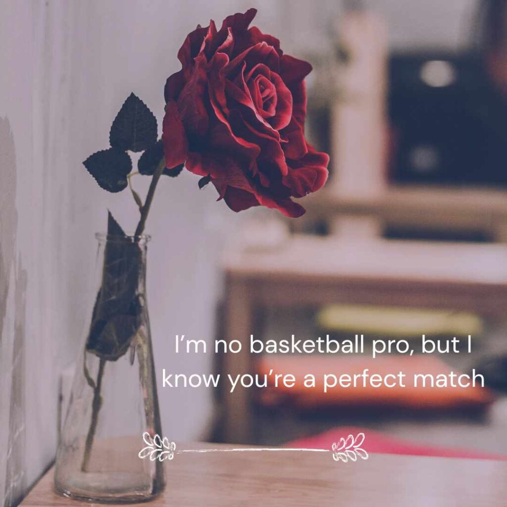 Basketball Pick Up Lines