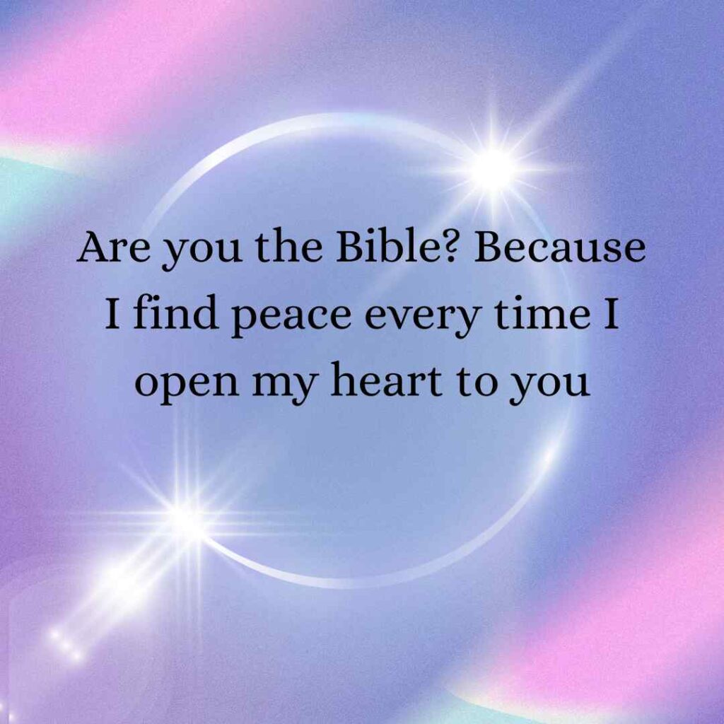 Bible Pick Up Lines 