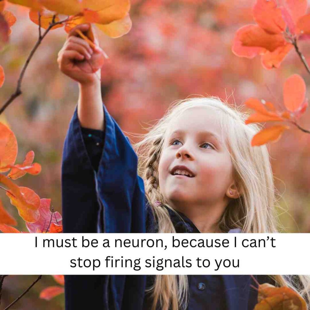 Biology Pick Up Lines 