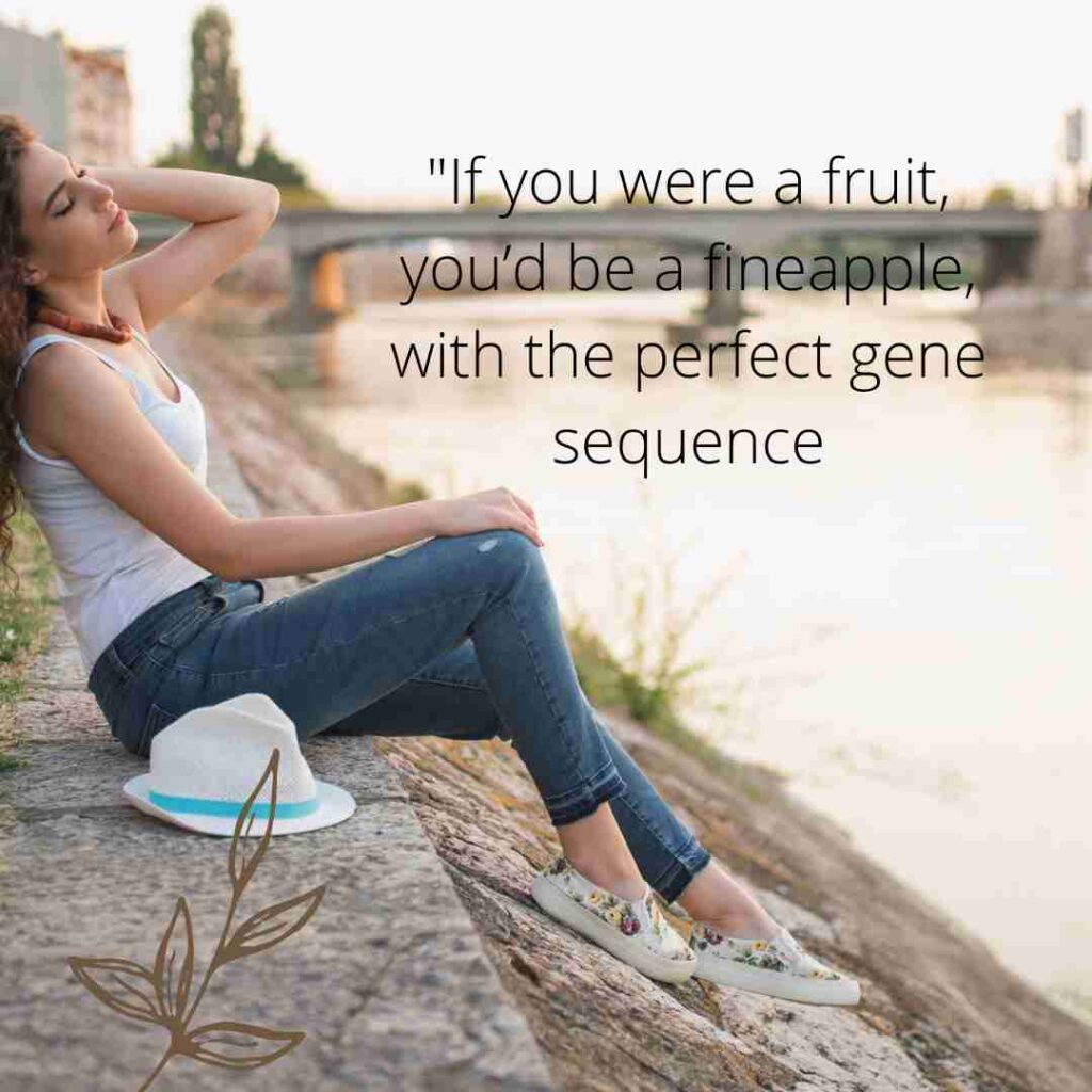 Biology Pick Up Lines 