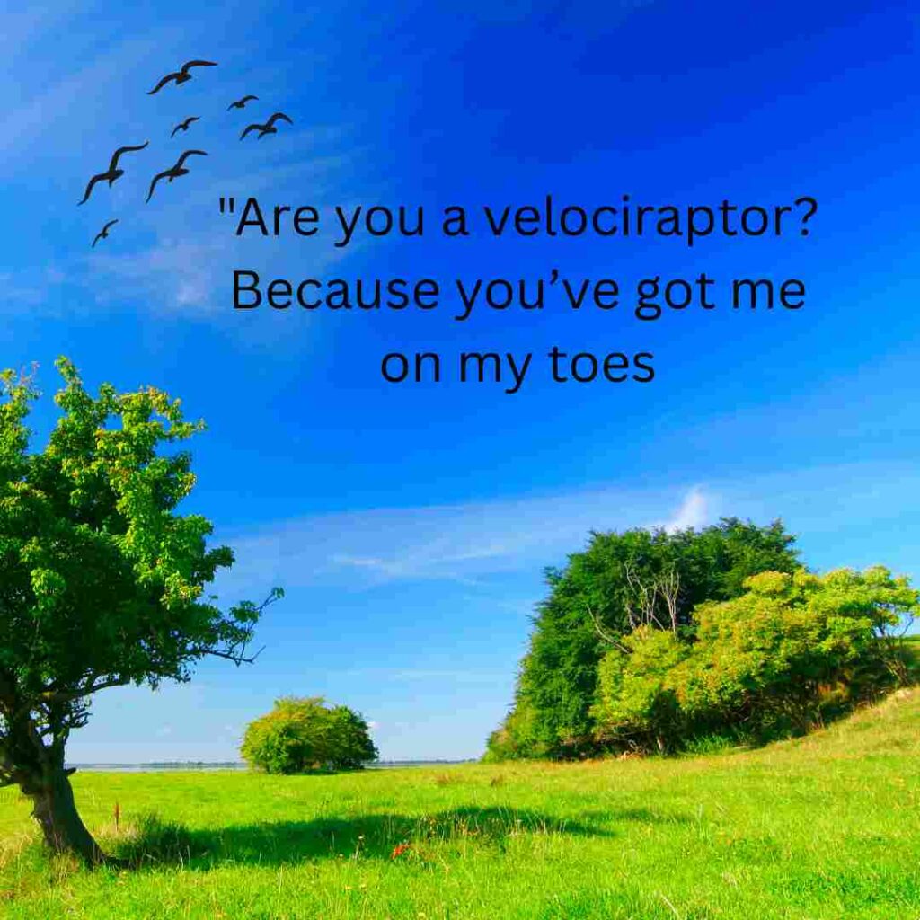 Dinosaur Pick Up Lines