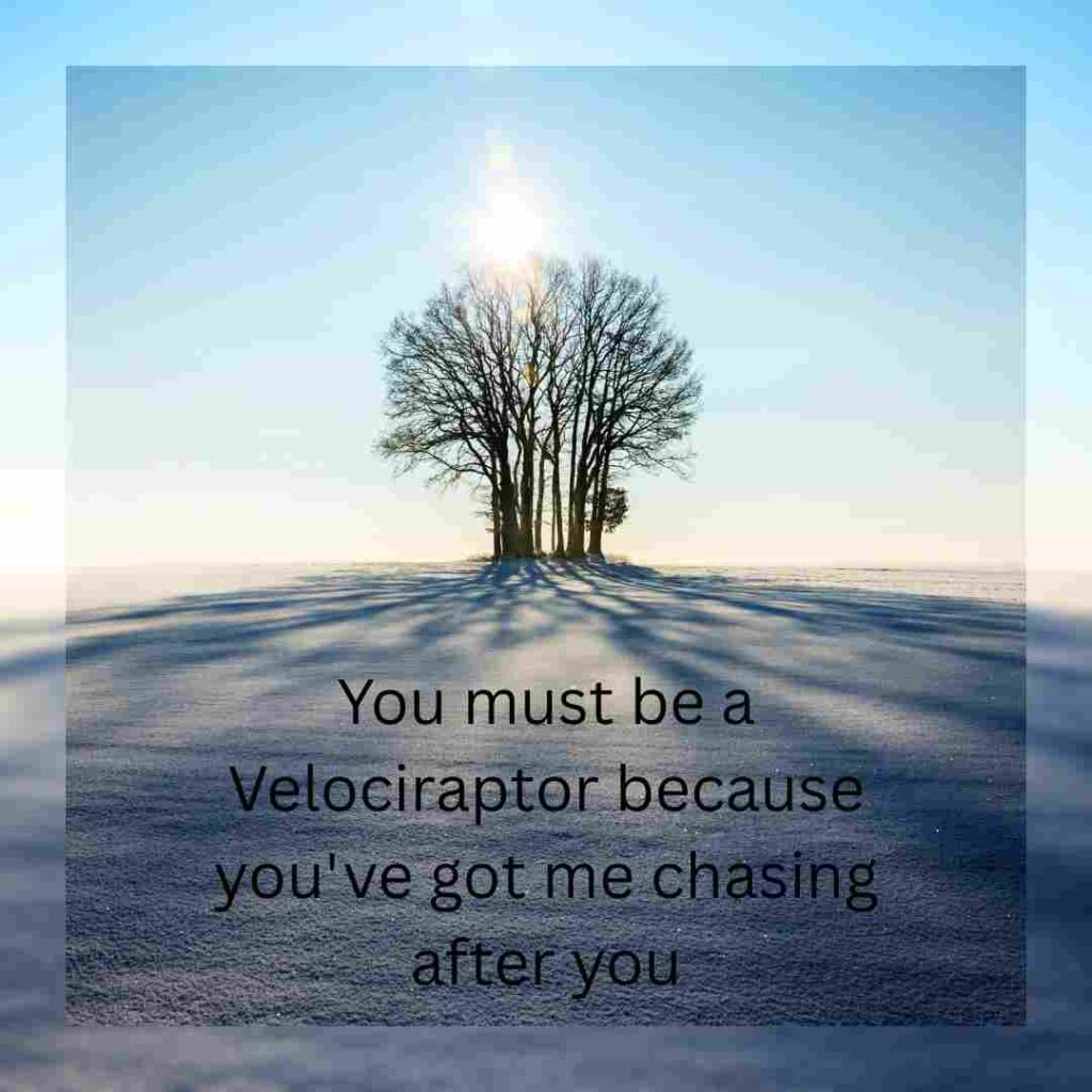 Dinosaur Pick Up Lines