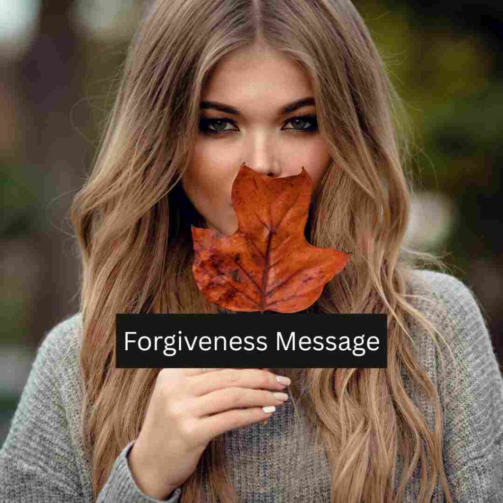 Forgiveness Message