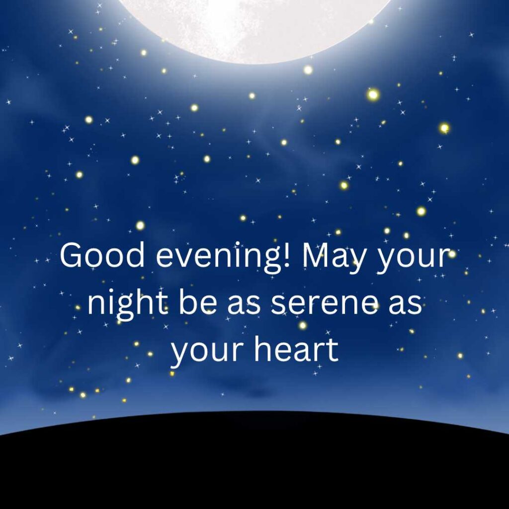 Good Evening Message
