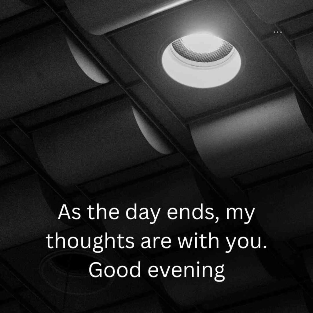 Good Evening Message