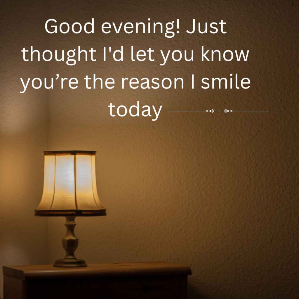 Good Evening Message