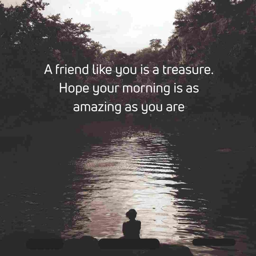 Good Morning Message For A Friend