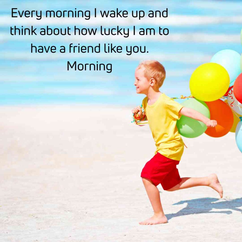 Good Morning Message For A Friend