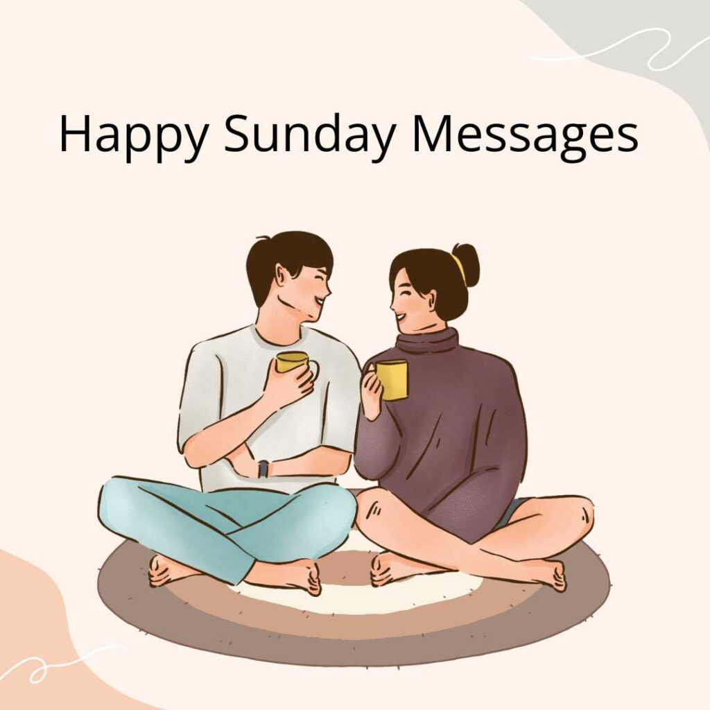 Happy Sunday Message