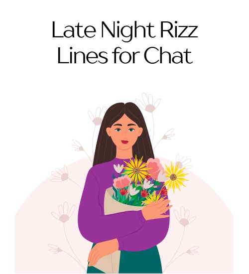 Late Night Rizz Lines For Chat