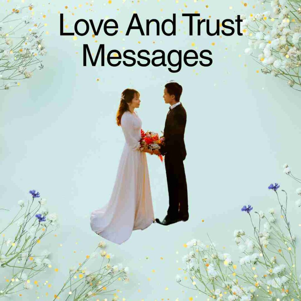 Love And Trust Message