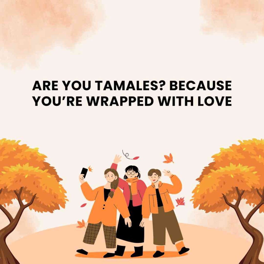 Mexican Pick Up Lines 