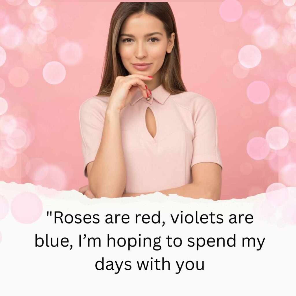 Roses Are Red Violets Are Blue Pick Up Lines 