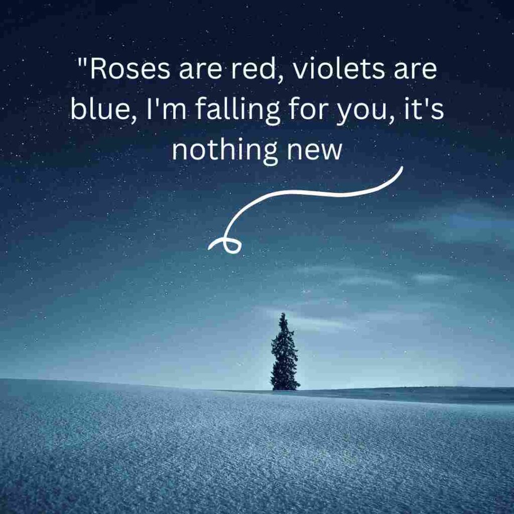 Roses Are Red Violets Are Blue Pick Up Lines 