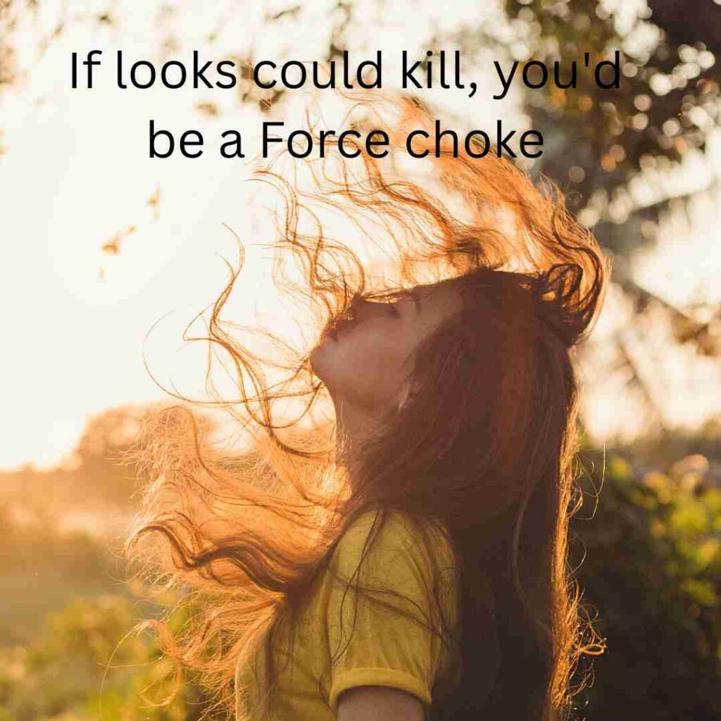 Star Wars Pick Up Lines