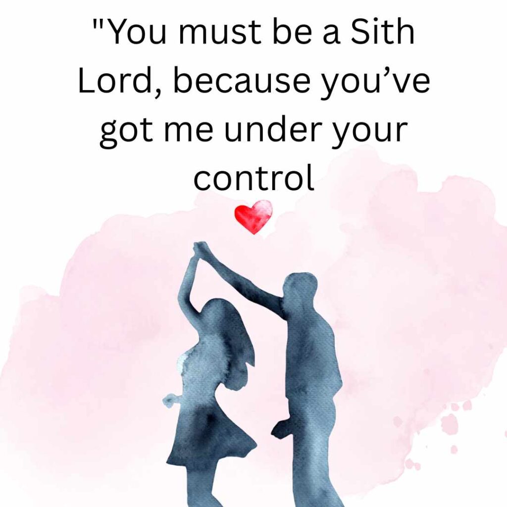 Star Wars Pick Up Lines
